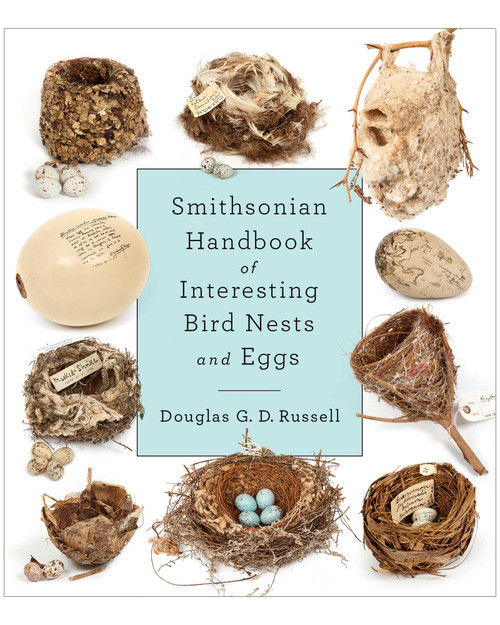 Smithsonian Handbook of Interesting Bird Nests and Eggs View Product Image
