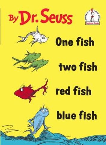 One Fish Two Fish Red Fish Blue Fish [Hardcover] Cover
