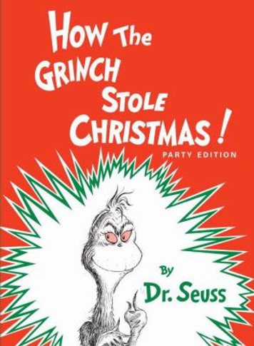 How the Grinch Stole Christmas! [Hardcover] Cover